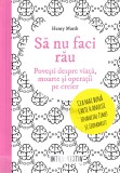 Sa nu faci rau - Henry Marsh