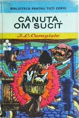 Ion Luca Caragiale - Canuta, om sucit foto