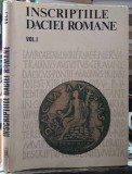 Inscriptiile Daciei romane-volumul I