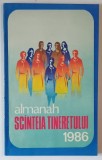 ALMANAH SCINTEIA TINERETULUI , 1986