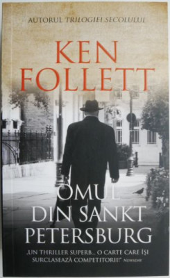 Omul din Sankt Petersburg &amp;ndash; Ken Follett foto