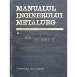 Manualul inginerului metalurg (volumul 1) - 1978 - Suzana Gadea (P106)