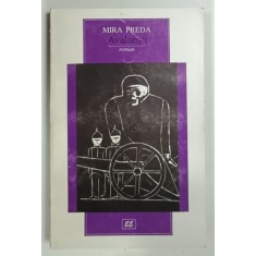 AVALANSA , ROMAN de MIRA PREDA , 1998