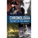Cumpara ieftin Chronologia: History by the Minute