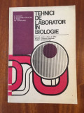 Tehnici de laborator in biologie - Boldor (1980 - Stare foarte buna!)