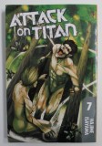 ATTACK ON TITAN 7. by HAJIME ISAYAMA , 2013 , CONTINE BENZI DESENATE *