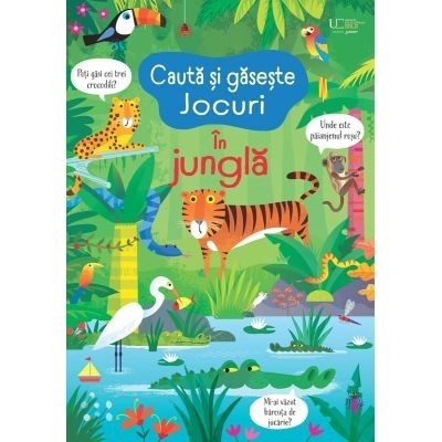 Cauta Si Gaseste. In Jungla (Usborne), - Editura Univers Enciclopedic foto