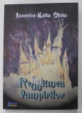 REUNIUNEA VAMPIRILOR de IASMINA - KATIA OTOIU , cu ilustratii de IRINA si ADRIAN OTOIU , 2019