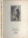 Cumpara ieftin Principii Fundamentale Ale Istoriei Artei - Heinrich Wolfflin - Tiraj: 6540 Ex.