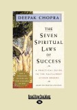 The Seven Spiritual Laws of Success: A Practical Guide to the Fulfillment of Your Dreams (Easyread Large Edition)