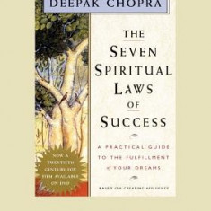 The Seven Spiritual Laws of Success: A Practical Guide to the Fulfillment of Your Dreams (Easyread Large Edition)