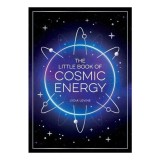 Little Book Of Cosmic Energy
