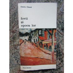 Fovii si epoca lor - Charles Chasse