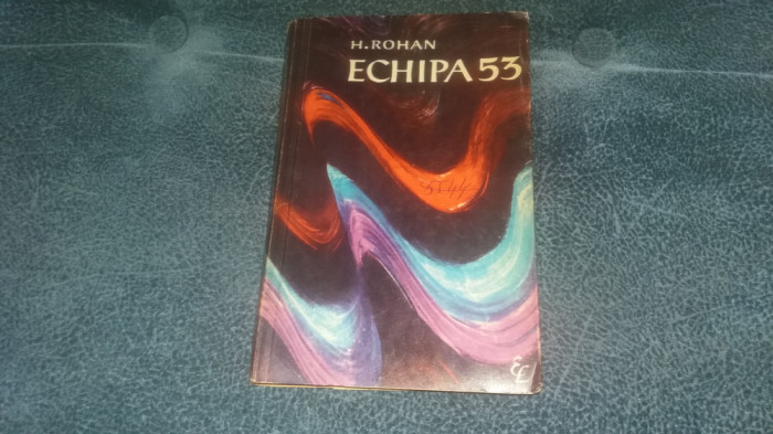 H ROHAN - ECHIPA 53