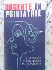 URGENTE IN PSIHIATRIE-V. PREDESCU, ST. NICA-UDANGIU, L. NICA-UDANGIU-262881