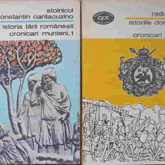 ISTORIA TARII ROMANESTI. CRONICARI MUNTENI VOL.1-2-STOLNICUL CONSTANTIN CANTACUZINO, RADU POPESCU