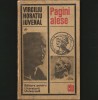 Virgiliu, Horațiu, Iuvenal - Pagini Alese. Antologie. Editura Pentru Literatura Universală. Beletristica