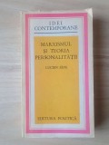 Lucien Seve - Marxismul și teoria personalității (1974)