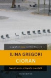 Cioran. Sugestii pentru o biografie imposibila