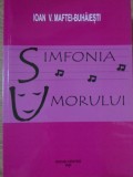 SIMFONIA UMORULUI. EPIGRAME-IOAN V. MAFTEI-BUHAIESTI-234753