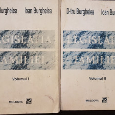 LEGISLATIA FAMILIEI - Burghelea (2 volume)