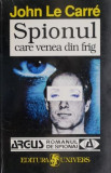 Spionul care venea din frig &ndash; John le Carre