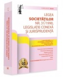 Legea societatilor nr. 31/1990, legislatie conexa si jurisprudenta. Editie tiparita pe hartie alba. Editia a XI-a. Februarie 2026