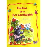 Farkas &eacute;s a h&eacute;t kecskegida