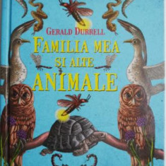 Familia mea si alte animale – Gerald Durrell