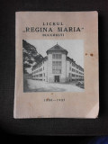 LICEUL REGINA MARIA, BUCURESTI, 1880-1937, MONOGRAFIE (CU DEDICATIE PENTRU I. BUJOR, INSPECTOR GENERAL)