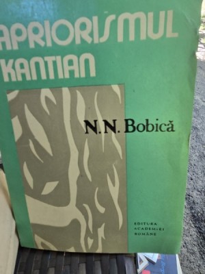 Apriorismul Kantian - N.N. Bobica foto