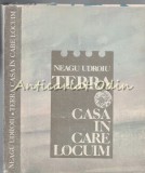 Terra. Casa In Care Locuim - Neagu Udroiu, Geografie, 1988, Bucuresti, 341 Pagini, Carte Cartonata in Romana