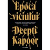 Epoca viciului - deepti kapoor, Litera