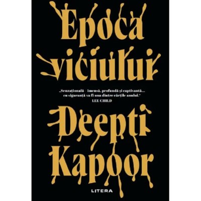 Epoca viciului - deepti kapoor foto