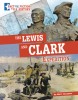 The Lewis and Clark Expedition: Separating Fact from Fiction