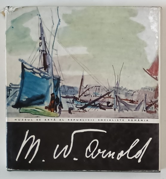 M.W. ARNOLD,BUCURESTI 1970