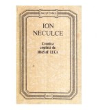 Ion Neculce - Cronica copiata de Ioasaf Luca - 119034