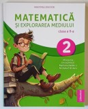 MATEMATICA SI EXPLORAREA MEDIULUI , CLASA A II - A de MIRELA ILIE ... NICOLETA TRAISTARIU , 2023