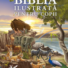 Biblia ilustrată pentru copii