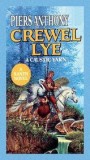 Piers Anthony - Crewel Lye. A Caustic Yarn