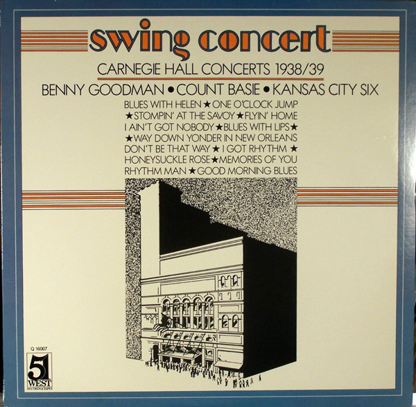 Vinil Benny Goodman ● Count Basie Band : Carnegie Hall Concerts 1938/39 (VG++)