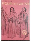 Viorel Cosma - Figuri de lautari (1960, Muzicala, 228 pagini) - Carte arta muzicala