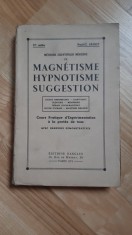Paul Clement Jagot - Magnetisme , Hypnotisme , Suggestion (1930) hipnoza ezoterism spiritism