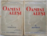 Oameni Aleși, I. Simionescu, 2 volume - Roman (Copertă Uzată)
