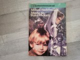 Maria sa,puiul padurii de Mihail Sadoveanu