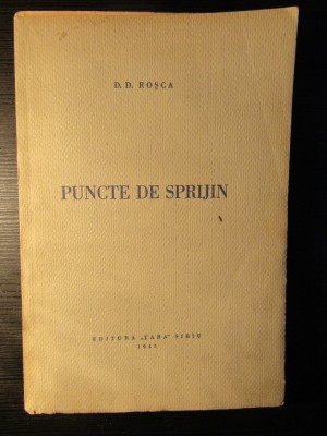 D. D. ROSCA--PUNCTE DE SPRIJIN - 1943 foto