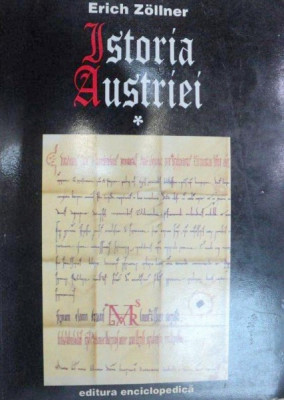 ISTORIA AUSTRIEI-ERICH ZOLLNER VOL 1 EDITIA A 8-A foto