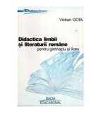 Vistian Goia - Didactica Limbii si Literaturii Romane pentru