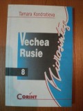 VECHEA RUSIE de TAMARA KONDRATIEVA