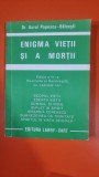 Enigma Vietii si a mortii - Dr. Aurel Popescu - Balcesti